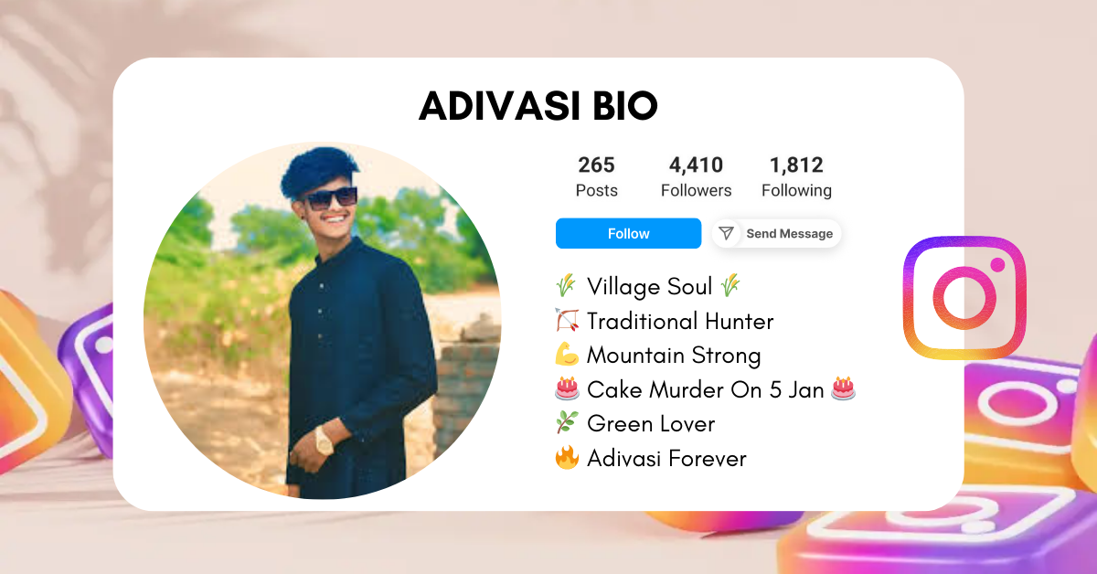 Adivasi-Instagram-Bio