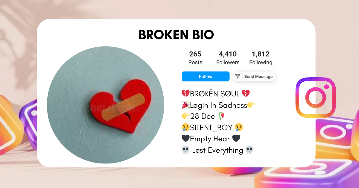 Broken-Instagram-Bio