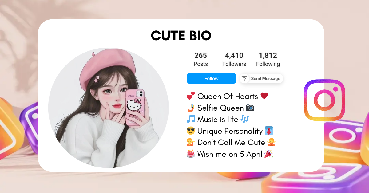 Cute Instagram Bio