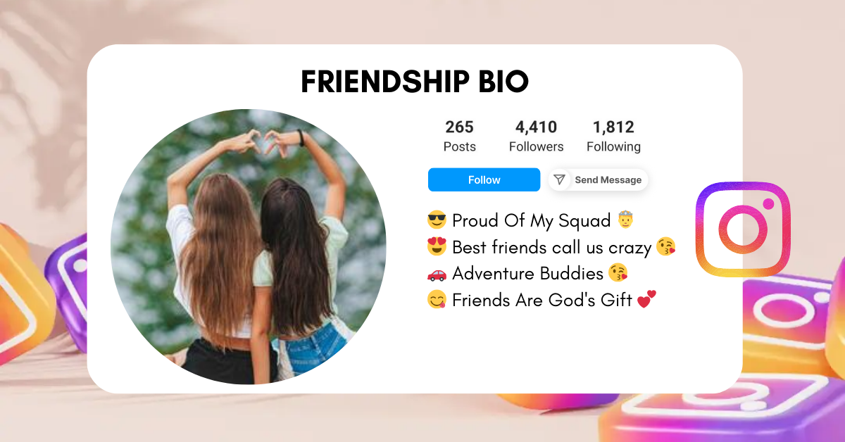 Friendship-Instagram-Bio