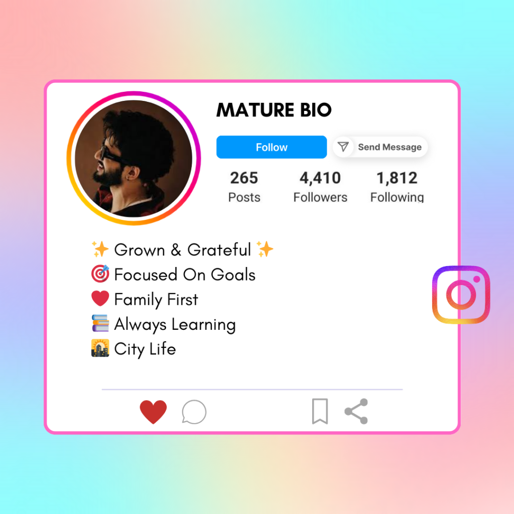 Mature Instagram Bio