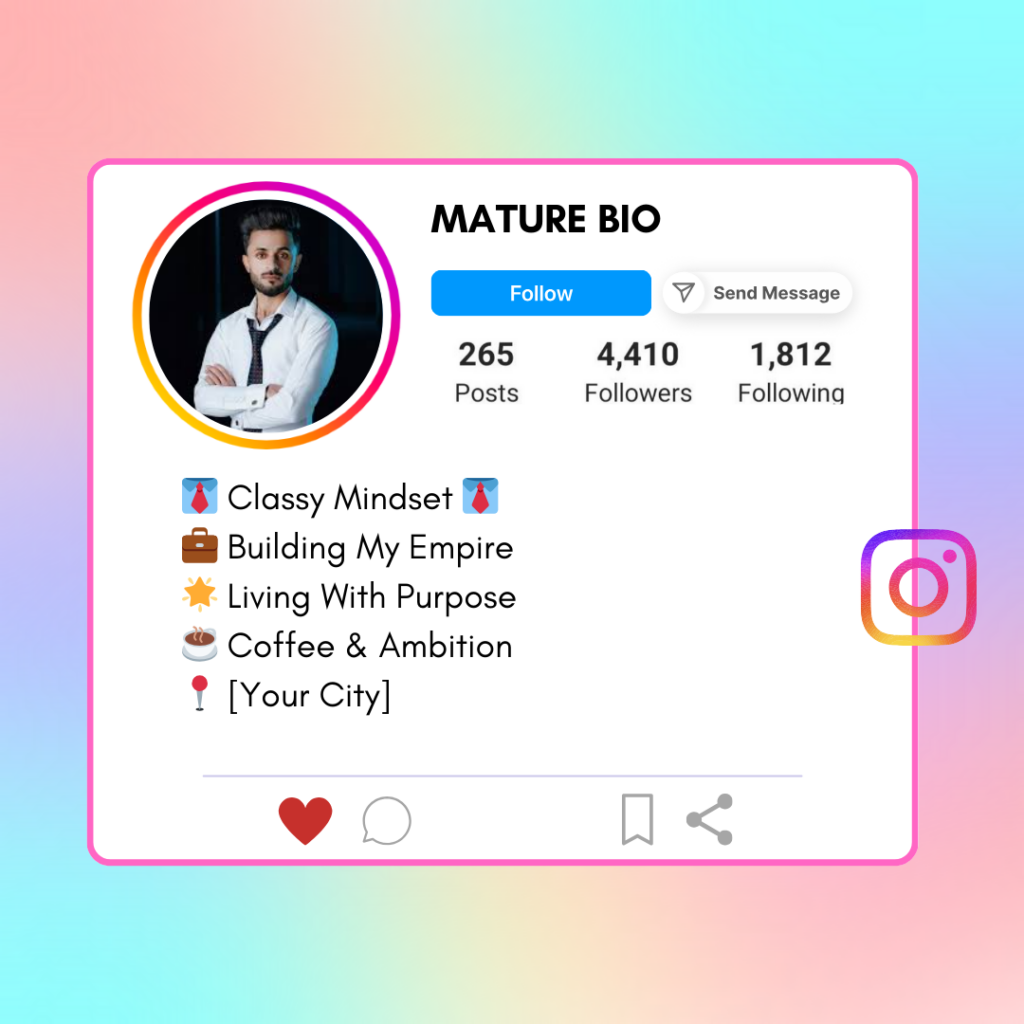Mature Instagram Bio