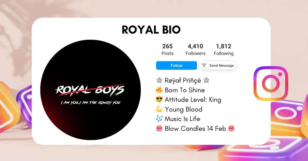 Royal-Instagram-Bio