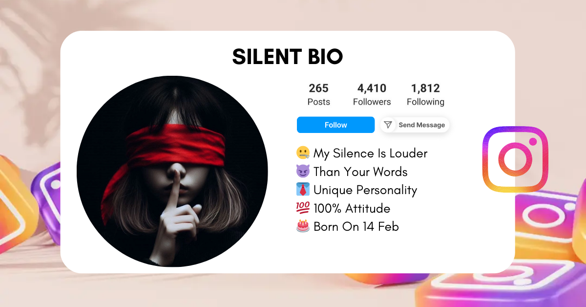 Silent-Instagram-Bio