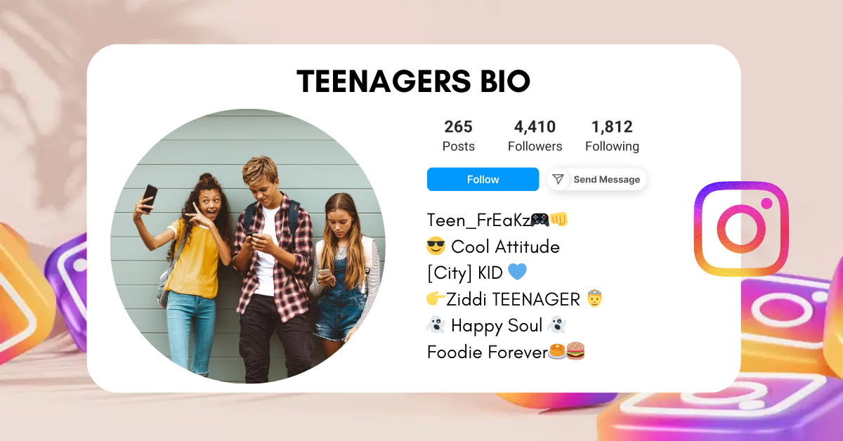 Teenagers-Instagram-Bio